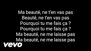 Maitre gims - Ma beauté ( Paroles )