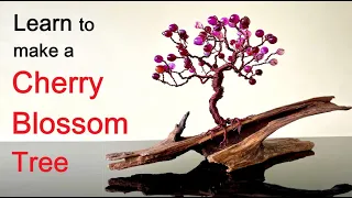 Cherry Blossom Tree | Learn to make a Wire Tree