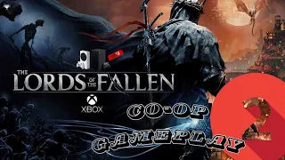 LORDS OF THE FALLEN  (XBOX) CO-OP commentary PART 2 UNLOCKING GAME HUB BOSS WEAPONS AND BLACKSMITH