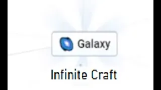 Getting galaxy in infinite craft?