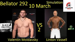 Валентин Молдавский против Линтона Васселла 2 БОЙ В UFC 4/ BELLATOR 292