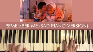 Coco - Remember Me (SAD EMOTIONAL PIANO VERSION)