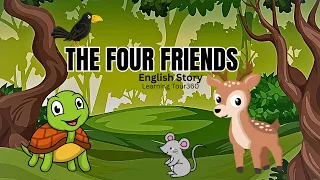 The Four Friends | Moral Story in English | The Deer , Mouse, Crow and The Tortoise |