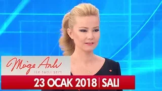 Müge Anlı ile Tatlı Sert 23 Ocak 2018 - Tek Parça