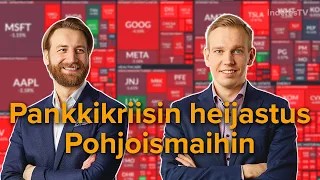 Miten pankkikriisi heijastuu Pohjoismaihin