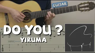 Do You? / Yiruma (Guitar) [Notation + TAB]