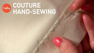 Couture Hand Sewing Stitches (Couture Finishing Techniques)