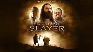 The Christ Slayer (2019) | Full Movie | Carl Weyant | Melissa Anschutz | The Quest Trilogy