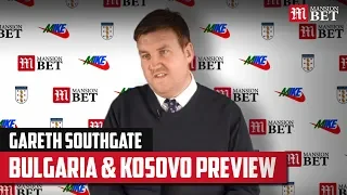 Gareth Southgate previews Bulgaria and Kosovo