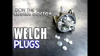 HOW-TO Replace Carburetor Welch Plugs
