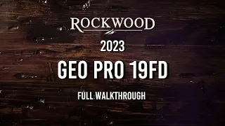 2023 Rockwood Geo Pro 19FD Full Walk Through