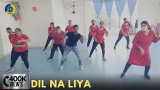 Dil Na Liya | Dance Video | Zumba Video | Zumba Fitness With Unique Beats