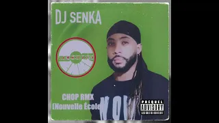 Djay Senka   CHOP Instrumental RmX