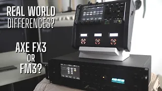 Fractal Audio AXE FX 3 or FM3 - What are some of the differences?