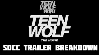 Teen Wolf Movie SDCC Trailer  Breakdown