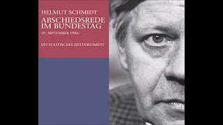 Helmut Schmidt | Abschiedsrede im Bundestag 10 09 1986