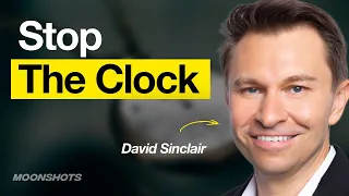 Aging is Now Optional w/ David Sinclair | EP #60