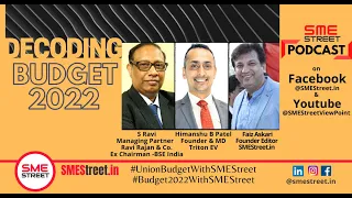 Decoding Budget 2022 With SMEStreet