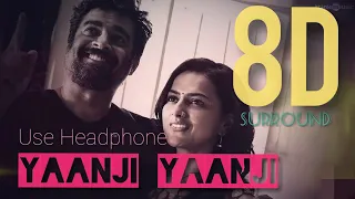 Yaanji Yaanji 8D || Vikram Vedha || Vijay Sethupathy || Madhavan