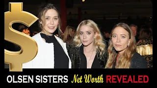 Elizabeth Olsen and her Twin Sisters' Net Worth Revealed