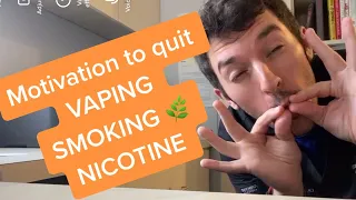 Motivation To Quit Vaping, Smoking, and Nicotine *SUPER MOTIVATING*