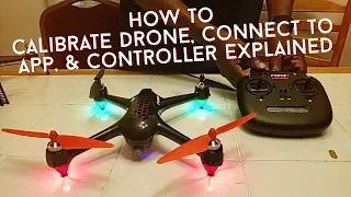 How to do Drone Calibration, Connect to App, & Controller Explained