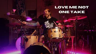 Set For Tomorrow - Love Me Not - ONE TAKE (Drums)