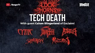 Tech Death Essential Bands Debate | LOCK HORNS (live stream archive)