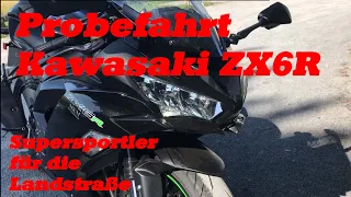 Kawasaki zx6r 2020 Der Supersportler für die Landstraße TEST Probefahrt mit Autobahn und Sound