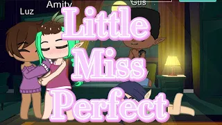 Little Miss Perfect - The Owl House - Lumity GCMV - original concept?