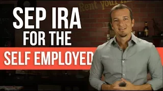 SEP IRA Explained for Self Employed.