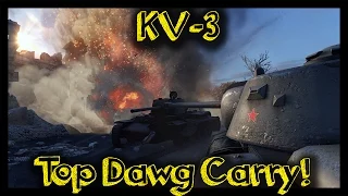 ► World of Tanks | KV-3 - Top Dawg Carry! | KV-3 Epic Battle Gameplay Review