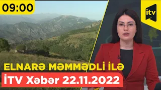 İTV Xəbər - 22.11.2022 (09:00)