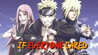 If Everyone Cared - Naruto AMV