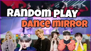 KPOP RANDOM PLAY DANCE  [Mirrored]