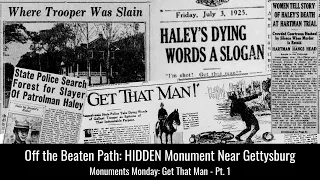 Off the Beaten Path: HIDDEN Monument Near Gettysburg | Monuments Monday | Get That Man Pt. 1