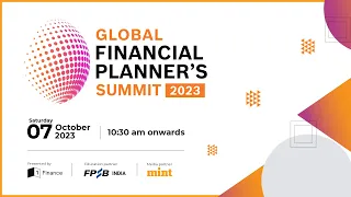 Tune In to the Global Financial Planners Summit 2023