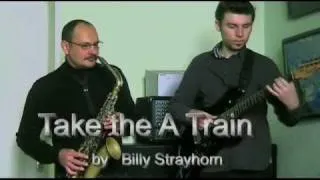 Take the A train  alto sax & guitar