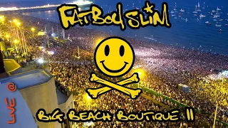 Fatboy Slim | Live @ Big Beach Boutique II  (Brighton, July 13th 2002)