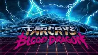 Far Cry 3 Blood Dragon (ending song) Friends Forever