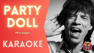 MICK JAGGER - Party Doll (Karaoke)