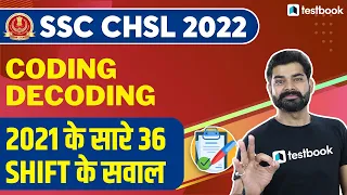 SSC CHSL 2022 | Last 10 Years Coding Decoding Questions  | Important Questions by Abhinav Sir