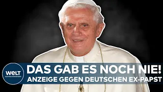 PAPST BENEDIKT XVI.: Verbrechen gegen die Menschlichkeit? Anzeige gegen Ex-Papst aus Deutschland