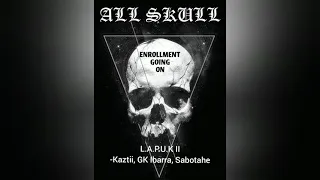 L.A.P.U.K II - Kaztii, GK Ibarra, Sabotahe (Audio)