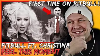 PITBULL Ft CHRISTINA AGUILERA | Feel This Moment [ First Time Reaction ]