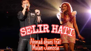 TRIAD feat Mulan Jameela SELIR HATI #ahmaddhani #mulanjameela