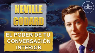 Neville Goddard Tu mundo externo con la conversación interna adecuada (MANIFIESTA tu vida deseada!)