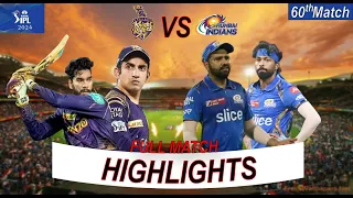 Full Highlights |Mumbai Indians VS Kolkata Knight Riders IPL 2024 Match 60 |MI VS KKR IPL HIGHLIGHTS