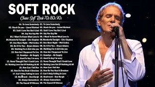 Air Supply, Michael Bolton, Lionel Richie, Phil Collins,Chicago, Rod Stewart - Soft Rock 70s,80s,90s