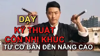 DẠY bạn những kỹ thuật Côn Nhị Khúc từ cơ bản đến nâng cao (phần 1) - Võ Thuật Tự Vệ HMS